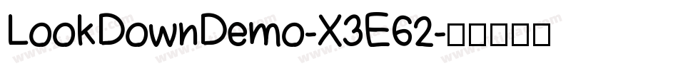 LookDownDemo-X3E62字体转换