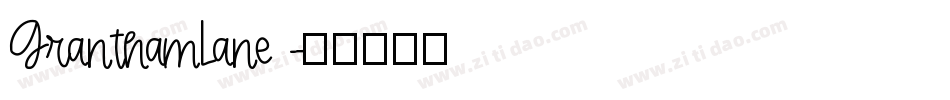 GranthamLane字体转换