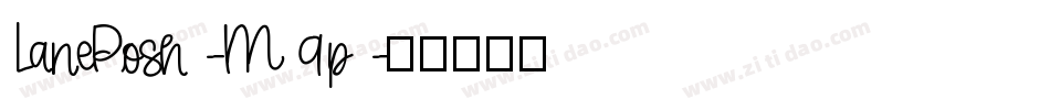 LanePosh-M9p字体转换