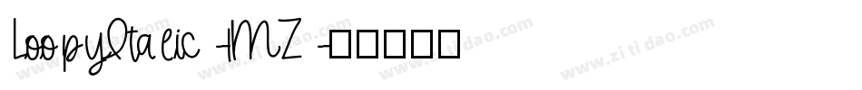 LoopyItalic-1MZ字体转换
