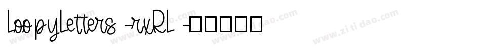 LoopyLetters-rxRL字体转换