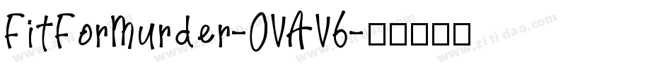 FitForMurder-OVAV6字体转换