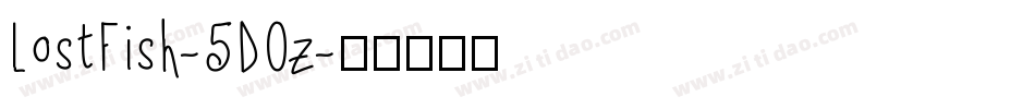 LostFish-5DOz字体转换