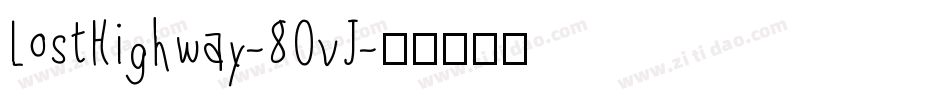 LostHighway-8OvJ字体转换