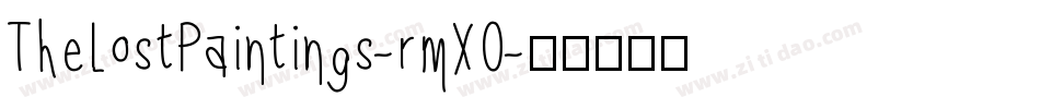 TheLostPaintings-rmXO字体转换