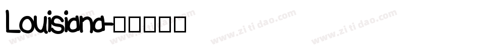 Louisiana字体转换