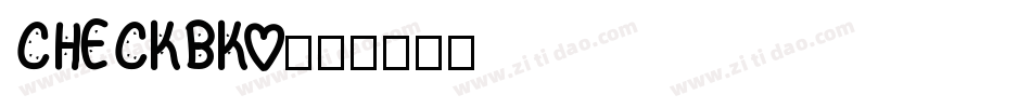 CHECKBK0字体转换