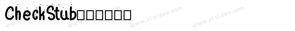 CheckStub字体转换