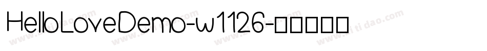 HelloLoveDemo-w1126字体转换