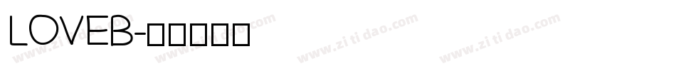 LOVEB字体转换