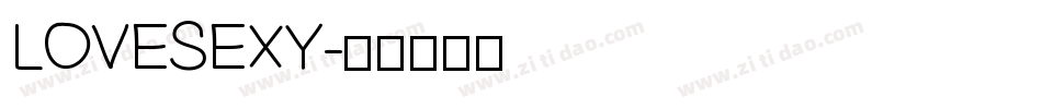 LOVESEXY字体转换