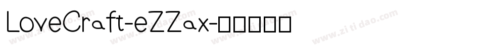 LoveCraft-eZZax字体转换