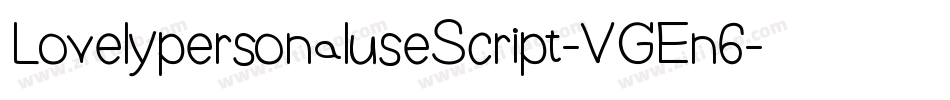 LovelypersonaluseScript-VGEn6字体转换