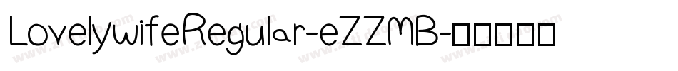 LovelywifeRegular-eZZMB字体转换