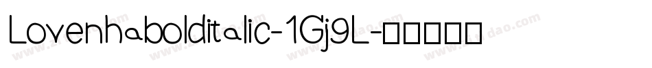 Lovenhabolditalic-1Gj9L字体转换