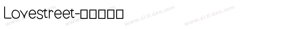 Lovestreet字体转换