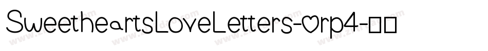 SweetheartsLoveLetters-0rp4字体转换