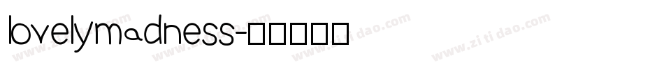 lovelymadness字体转换