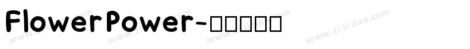 FlowerPower字体转换