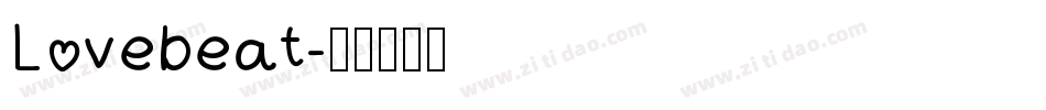 Lovebeat字体转换