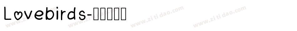 Lovebirds字体转换