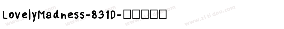 LovelyMadness-831D字体转换