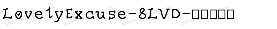 LovelyExcuse-8LVD字体转换