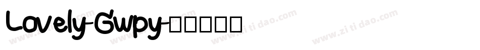 Lovely-Gwpy字体转换