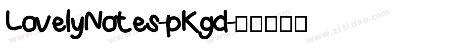LovelyNotes-pKgd字体转换