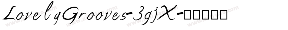 LovelyGrooves-3gjX字体转换