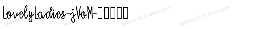 LovelyLadies-jVoM字体转换