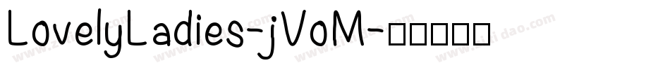 LovelyLadies-jVoM字体转换