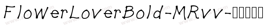 FlowerLoverBold-MRvv字体转换