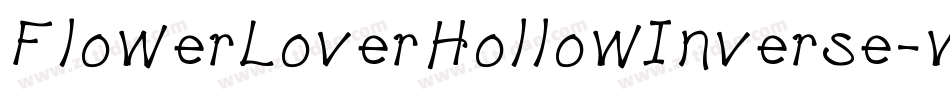FlowerLoverHollowInverse-wX89字体转换