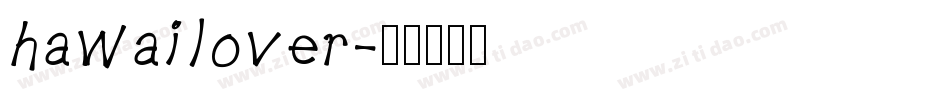 hawailover字体转换