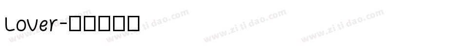 Lover字体转换