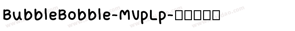 BubbleBobble-MVpLp字体转换