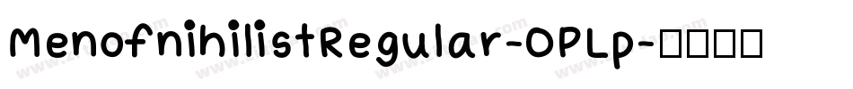 MenofnihilistRegular-OPLp字体转换