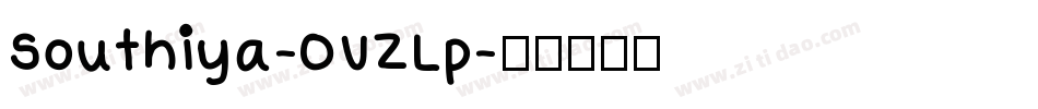 Southiya-OVZLp字体转换