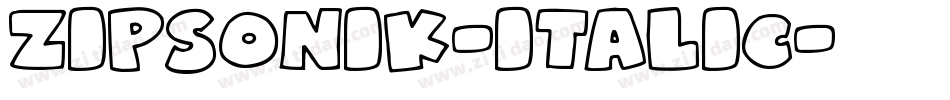 ZipSonik-Italic字体转换