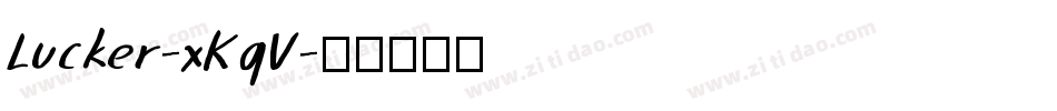 Lucker-xKqV字体转换