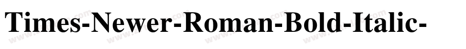 Times-Newer-Roman-Bold-Italic字体转换