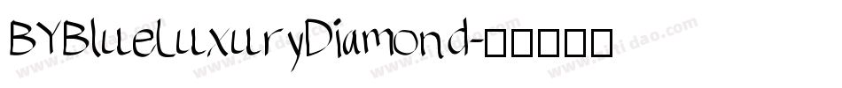 BYBlueLuxuryDiamond字体转换