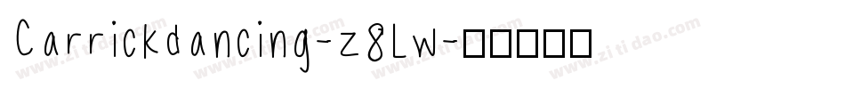 Carrickdancing-z8Lw字体转换