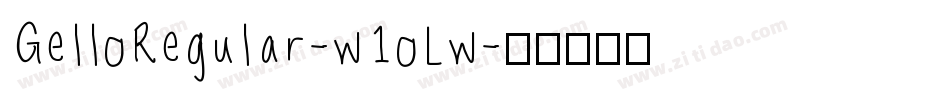 GelloRegular-w1oLw字体转换