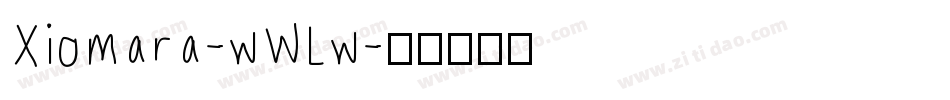 Xiomara-wWLw字体转换