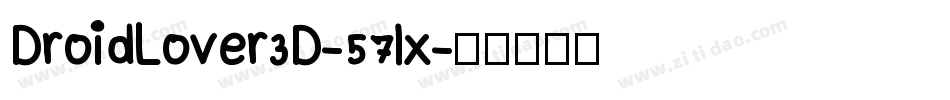 DroidLover3D-57lx字体转换
