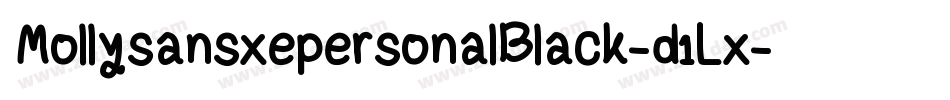MollysansxepersonalBlack-d1Lx字体转换