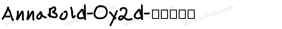 AnnaBold-Oy2d字体转换
