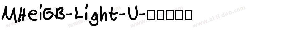 MHeiGB-Light-U字体转换